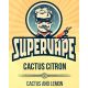 SuperVape: Concentré Cactus citron 10ml